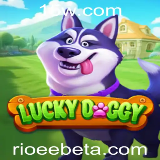 Descubra o Mundo Encantador de LuckyDoggy com Rioeebet