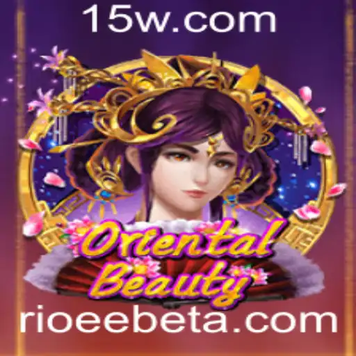 Descubra a Magia do Jogo 'OrientalBeauty' com a Plataforma Rioeebet